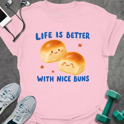 T-Shirt Light Pink / S Nice Buns T-Shirt