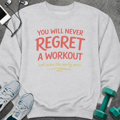 Sweatshirt Ash / M Never Regret Sweatshirt