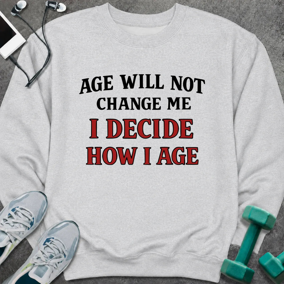 Sweatshirt Ash / S I Decide Sweatshirt