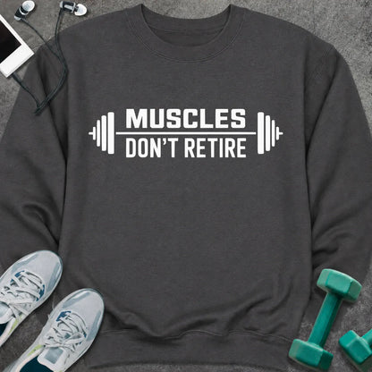 Sweatshirt Dark Heather / S Don't Retire Sweatshirt