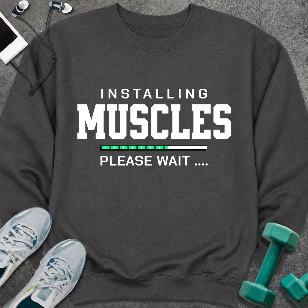 Sweatshirt Dark Heather / S Installing Muscles Sweatshirt