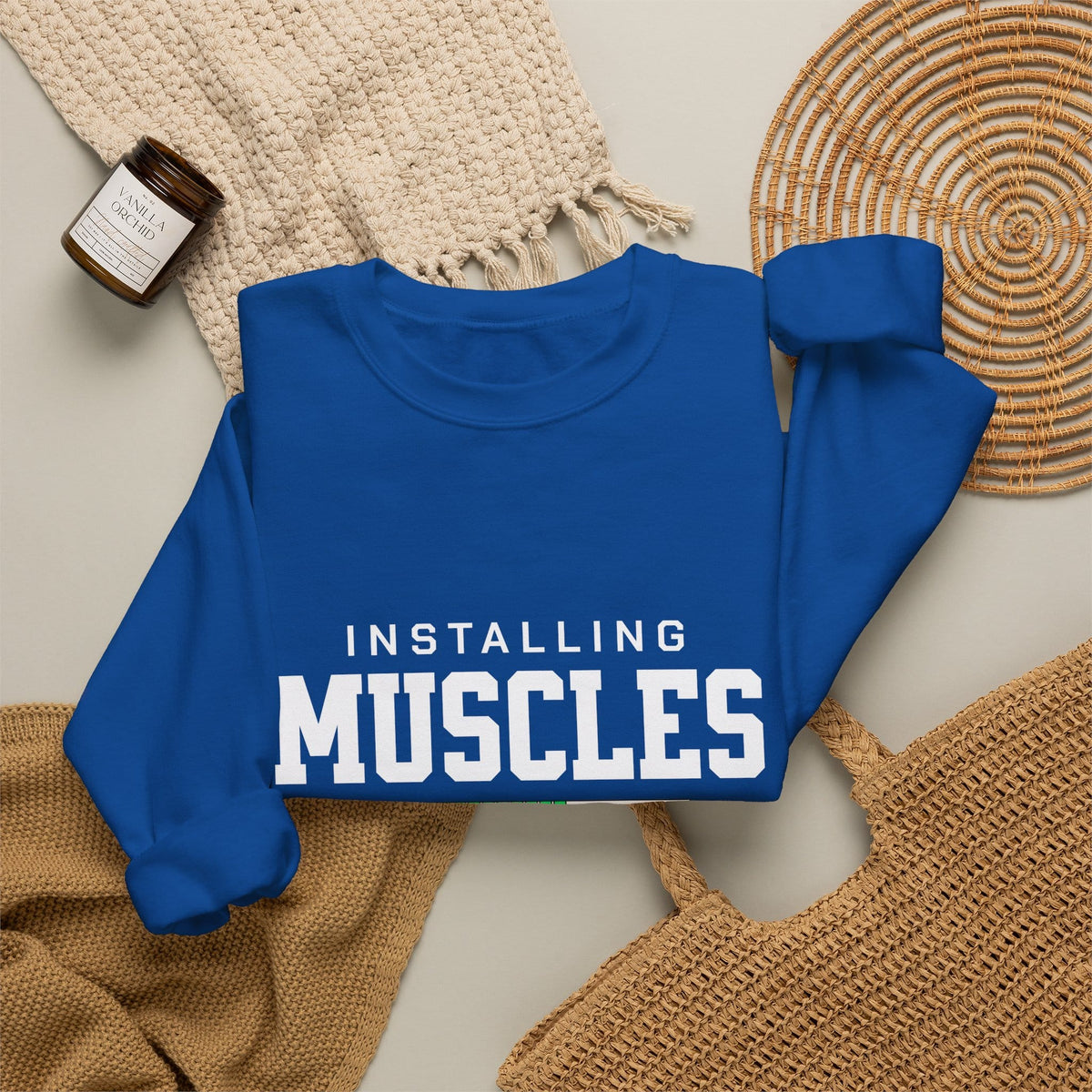 Sweatshirt Installing Muscles Sweatshirt