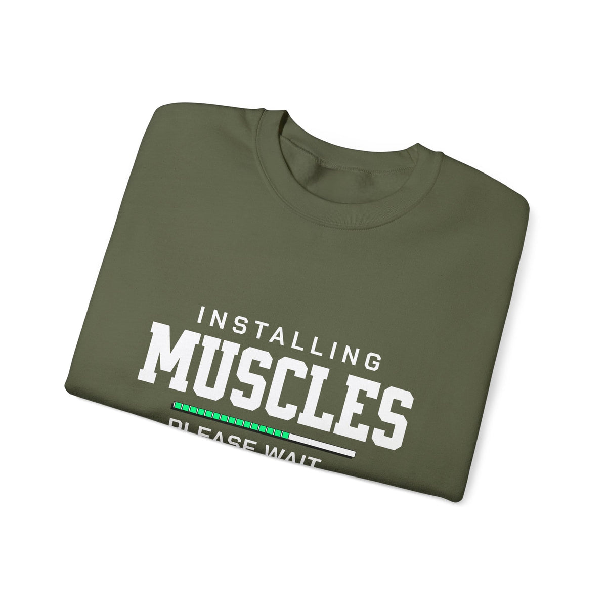 Sweatshirt Installing Muscles Sweatshirt