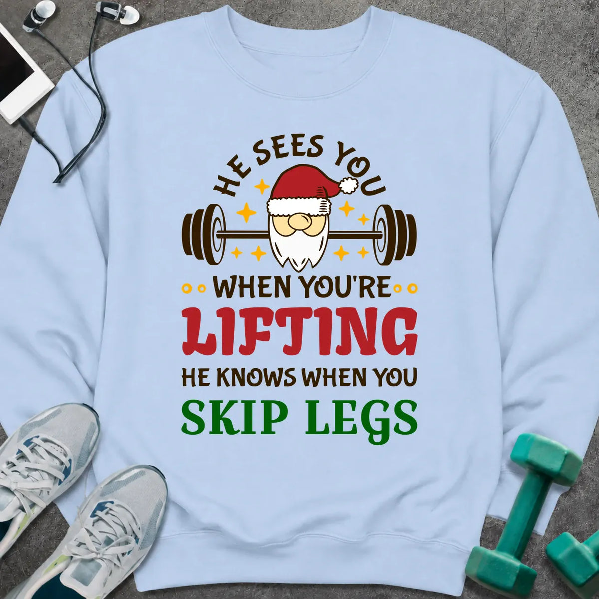 Sweatshirt Light Blue / M See You lifting Sweatshirt