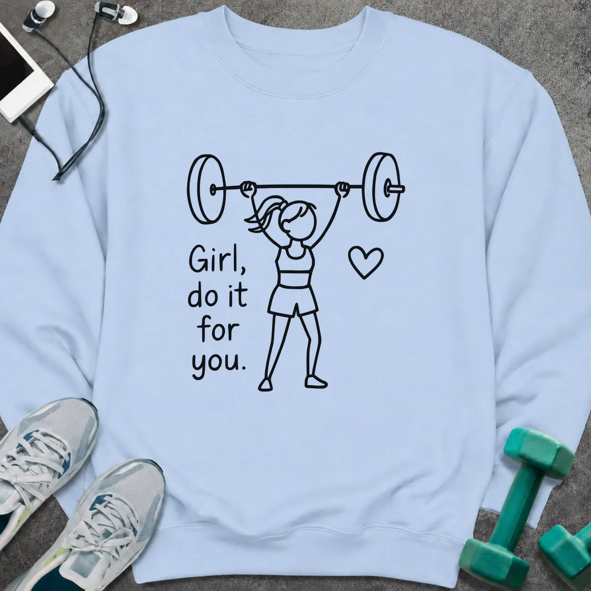 Sweatshirt Light Blue / S Girl Do it Sweatshirt
