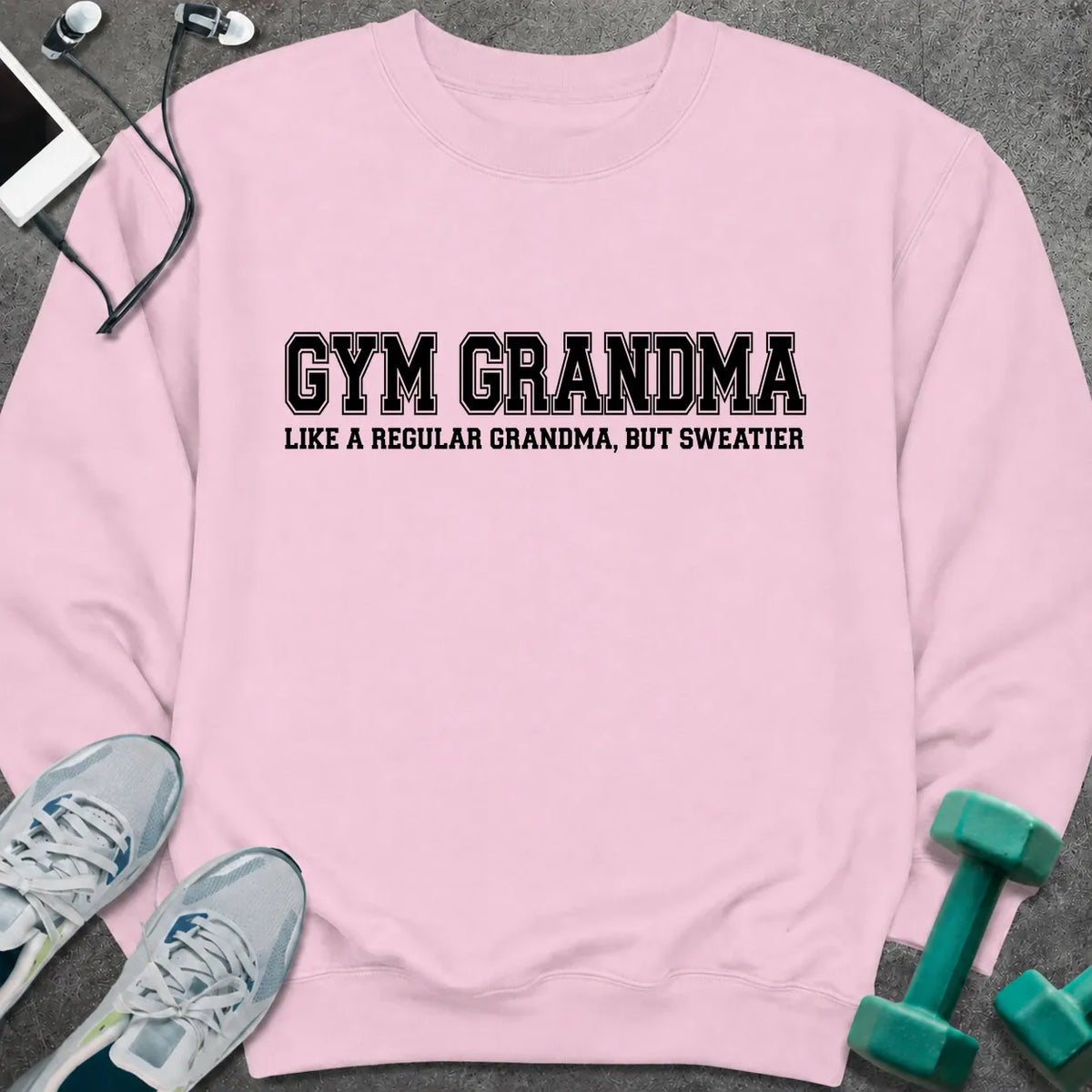 Sweatshirt Light Pink / S Gym Grandma Sweatshirt