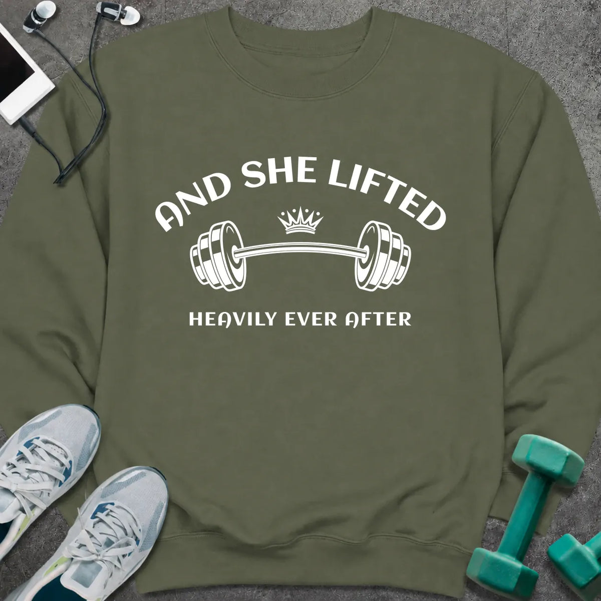 Sweatshirt Military Green / S She Lifted Sweatshirt