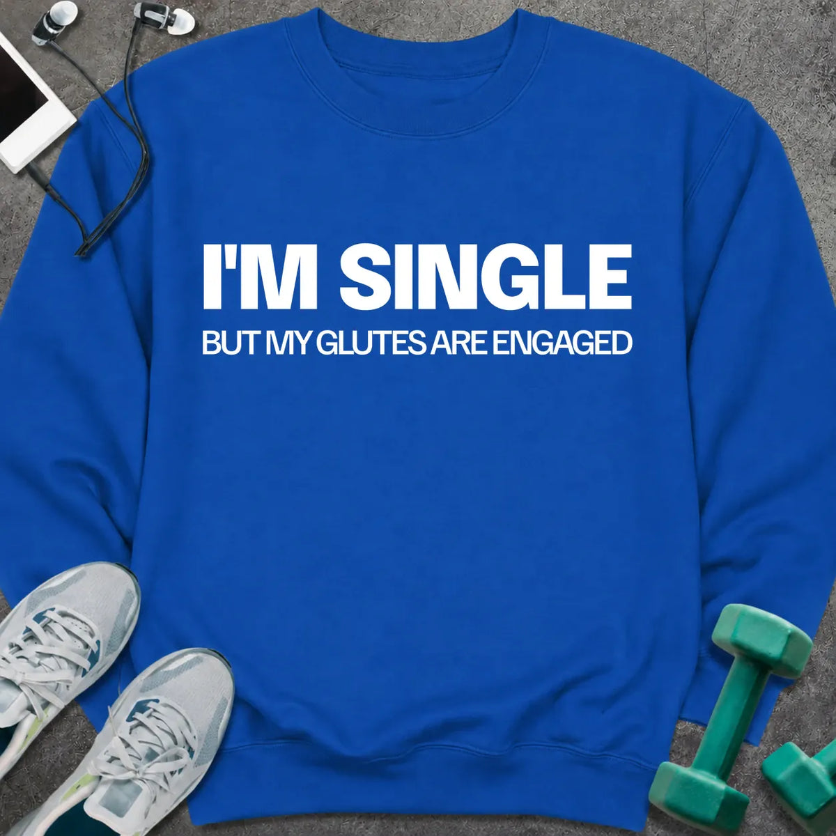 Sweatshirt Royal / S I'm Single Sweatshirt