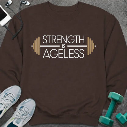 Sweatshirt S / Dark Chocolate Ageless Strength Sweatshirt