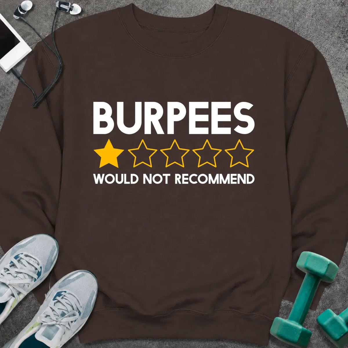 Sweatshirt S / Dark Chocolate Burpees Review Sweatshirt