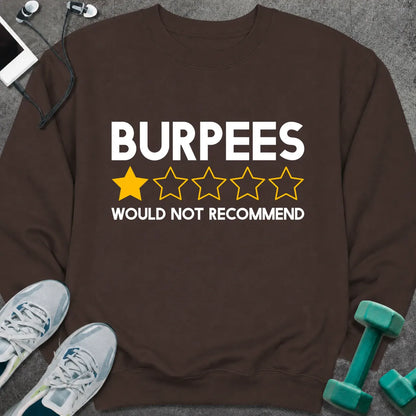 Sweatshirt S / Dark Chocolate Burpees Review Sweatshirt