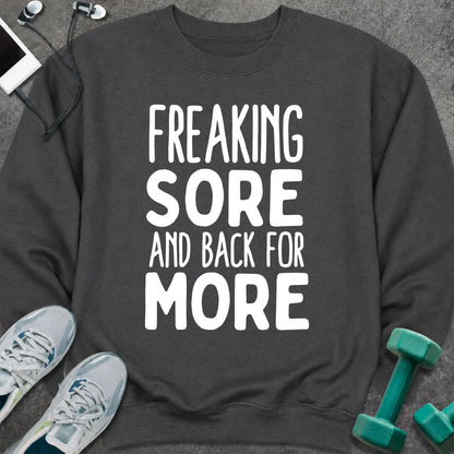Sweatshirt S / Dark Heather Freaking Sore Sweatshirt