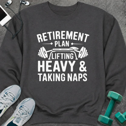 Sweatshirt S / Dark Heather Retirement Plan Sweatshirt