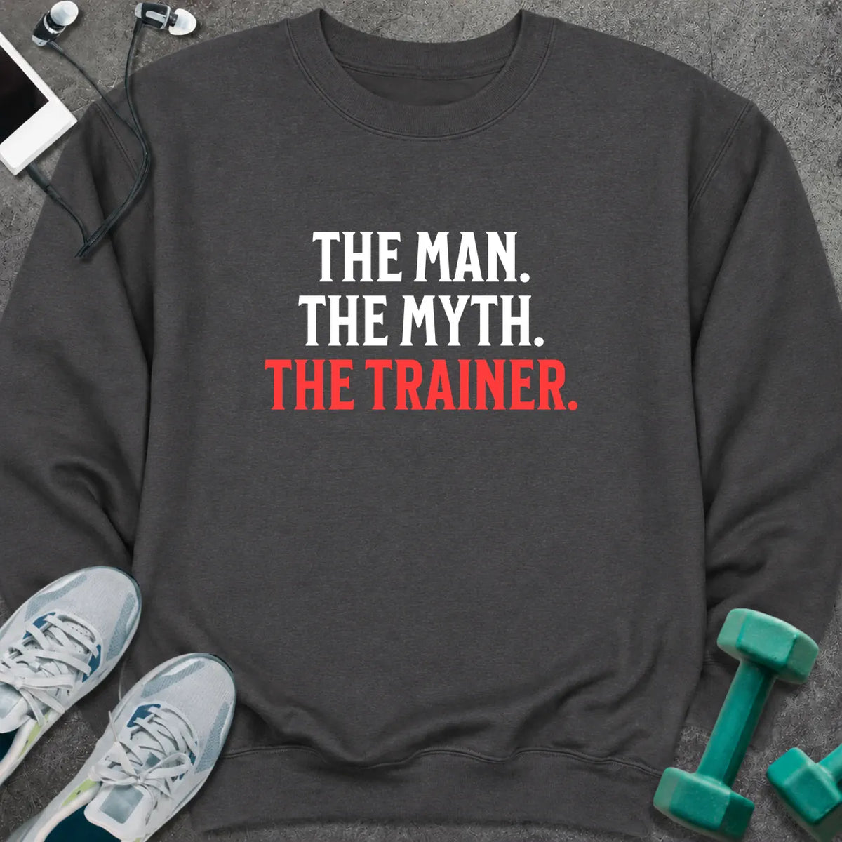 Sweatshirt S / Dark Heather The Trainer Sweatshirt