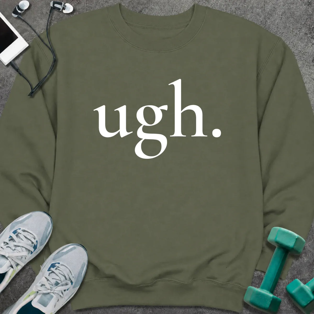 Sweatshirt S / Military Green Ugh
