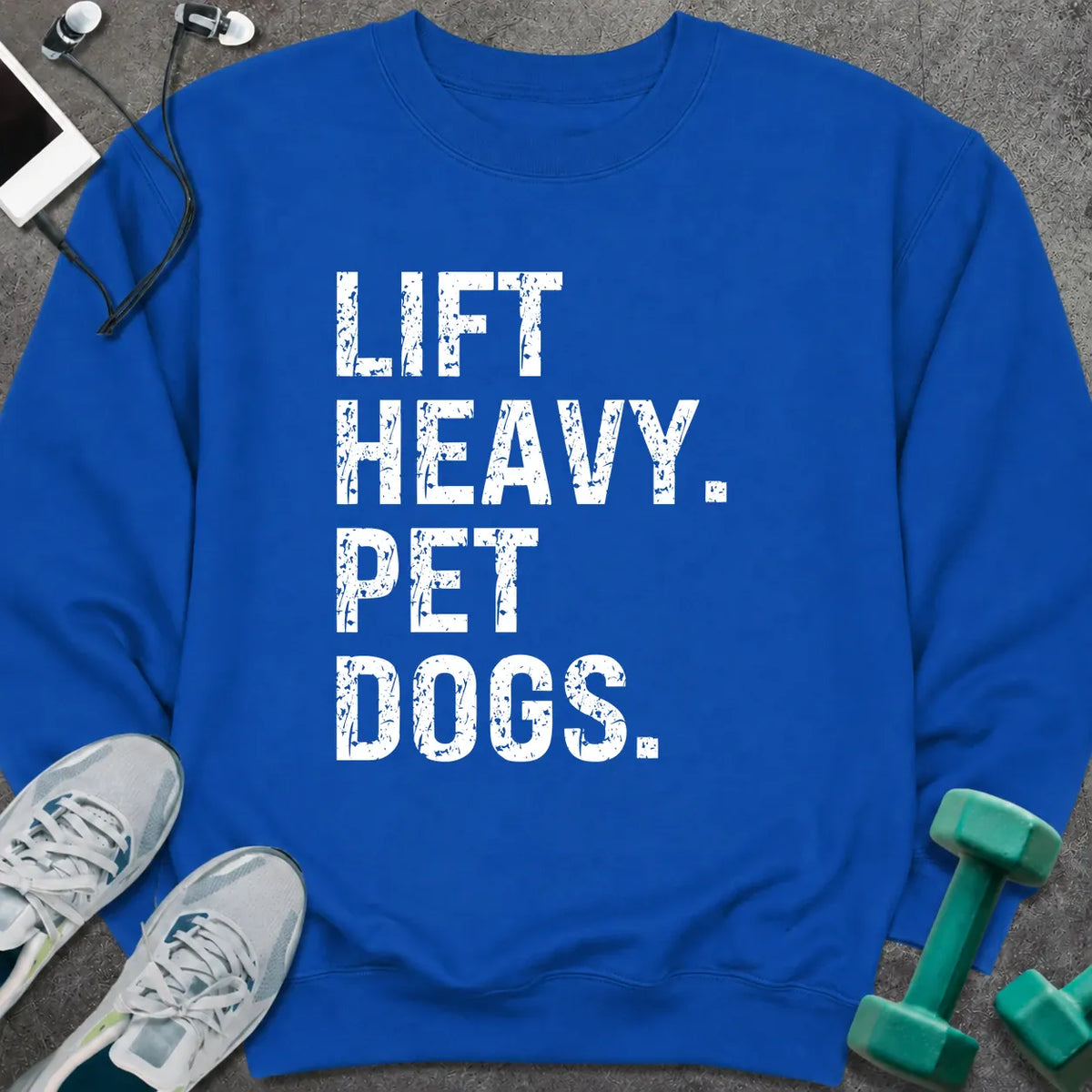 Sweatshirt S / Royal Lift Heavy Pet Dogs Sweatshirt