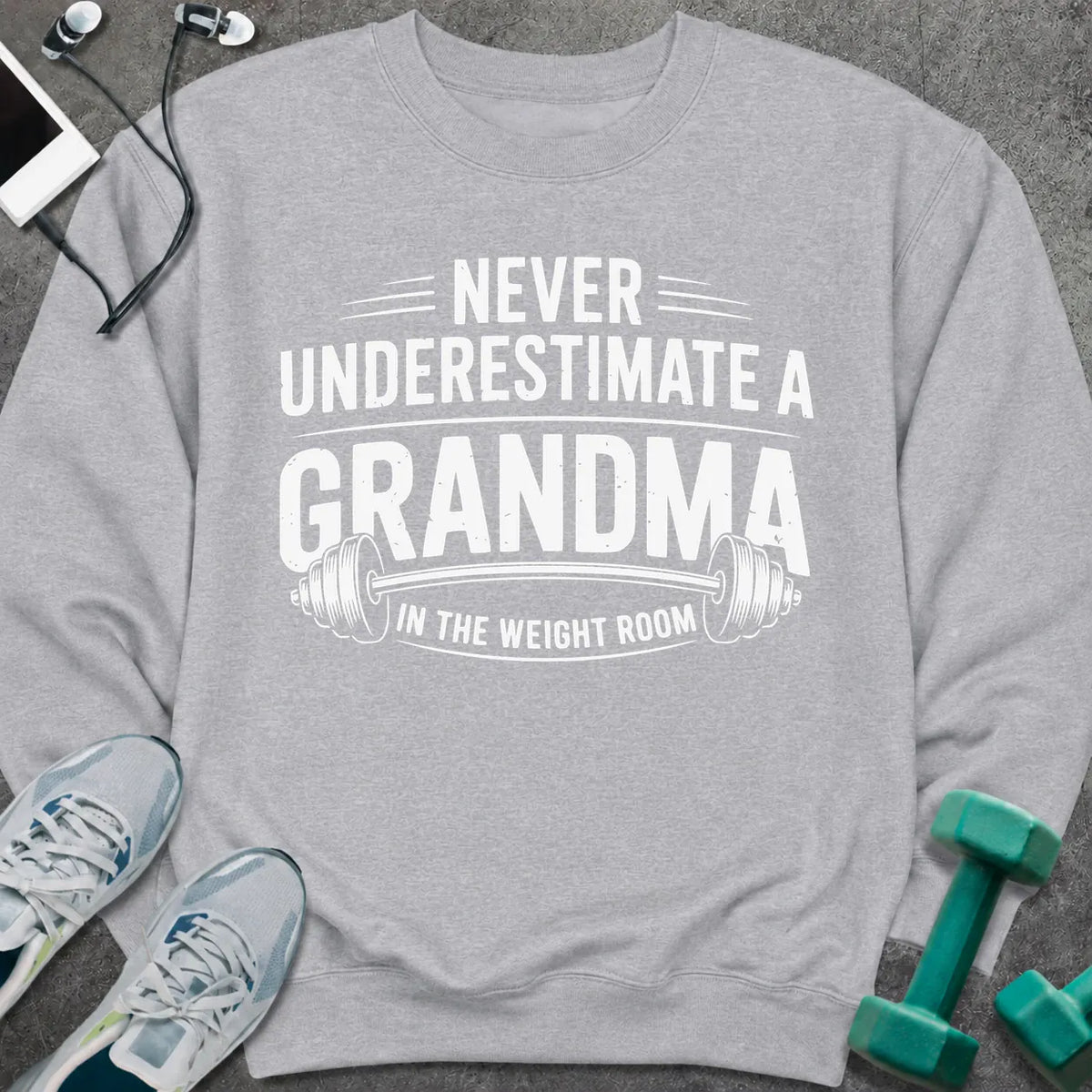 Sweatshirt S / Sport Grey Grandma Weight Sweatshirt
