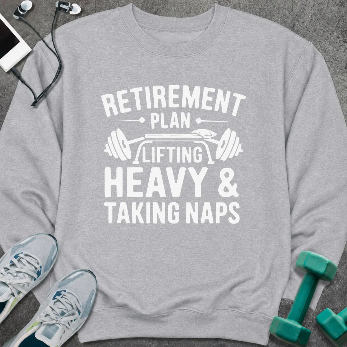 Sweatshirt S / Sport Grey Retirement Plan Sweatshirt