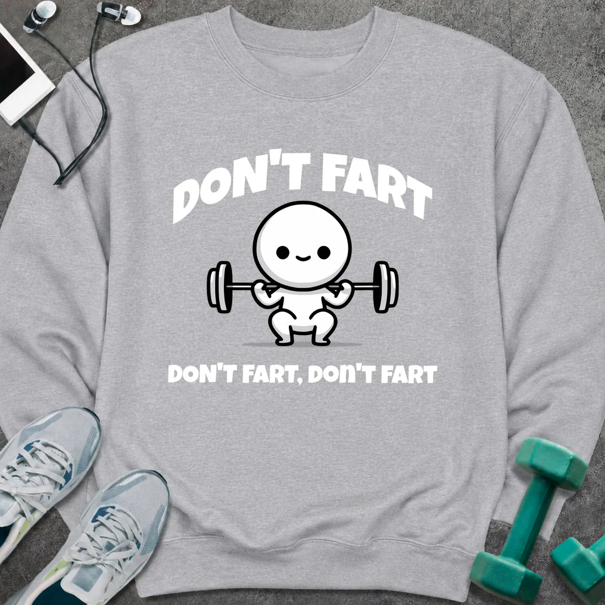 Sweatshirt Sport Grey / S Don't Fart Sweatshirt