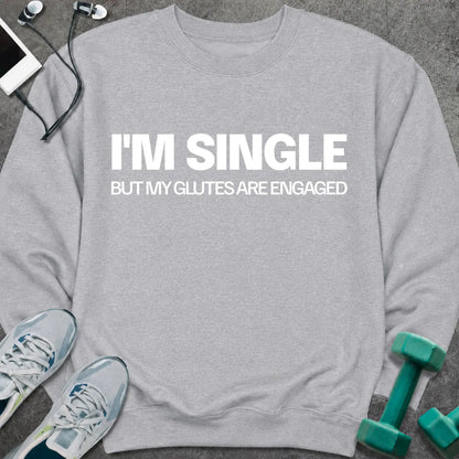 Sweatshirt Sport Grey / S I'm Single Sweatshirt