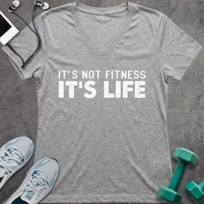 Athletic heather t-shirt printed with "It's Not Fitness It's Life"