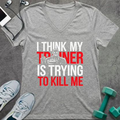 Athletic heather t-shirt printed with "I Think my Trainer is Trying to Kill Me" in red and white