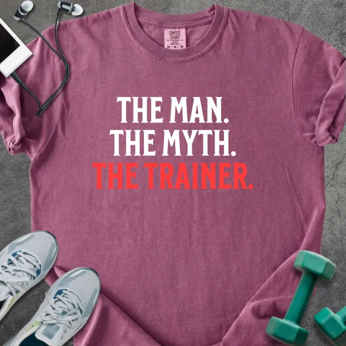 Berry t-shirt printed with "The Man. the Myth. the Trainer." in red