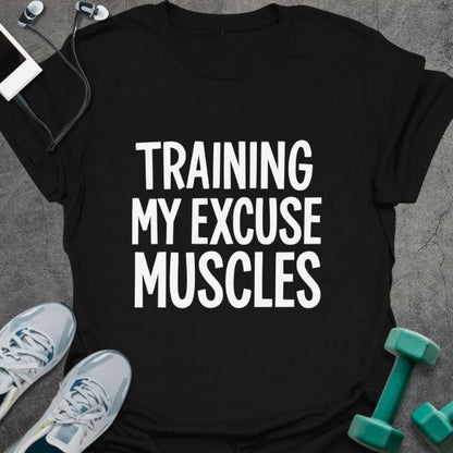 T-Shirt Black / S Excuse Muscles T-Shirt