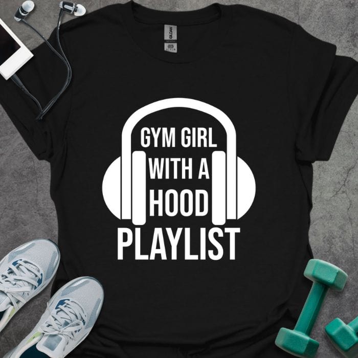 T-Shirt Black / S Gym Girl Playlist T-Shirt