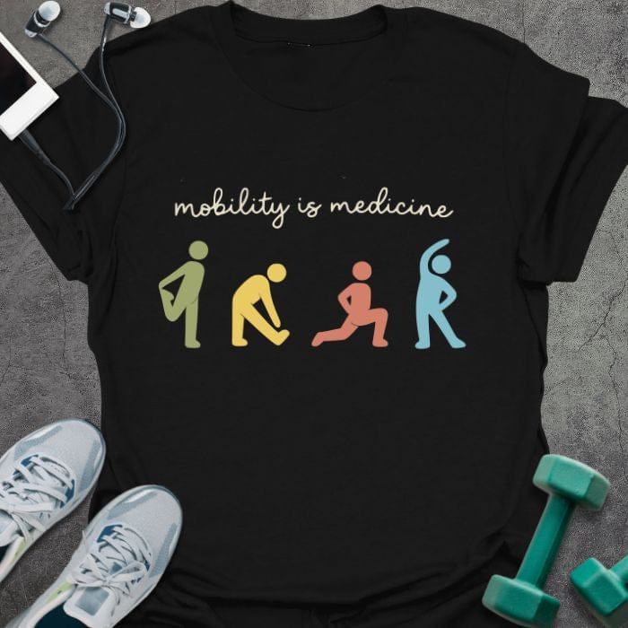 Black t-shirt printed with "mobility is medicine" in multicolor, with emoji icons of different mobility positions