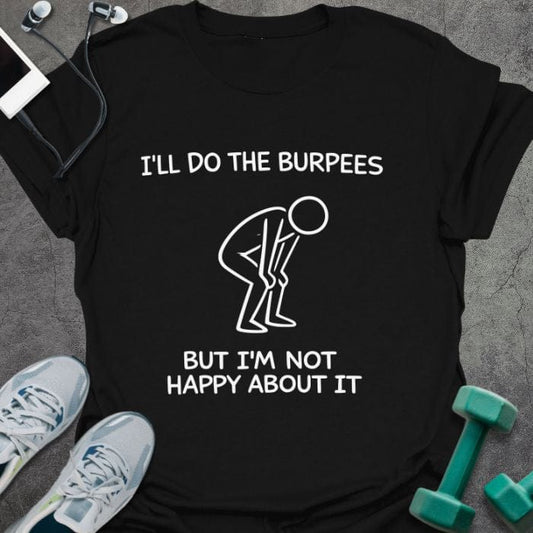 T-Shirt Black / S Not Happy T-Shirt