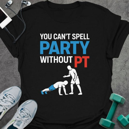 T-Shirt Black / S Party PT T-Shirt