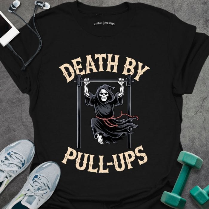 T-Shirt Black / S Pull Up Death T-Shirt
