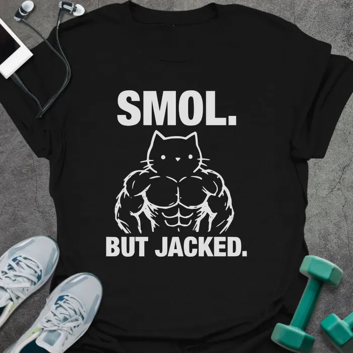 Black t-shirt printed with "Smol. but Jacked.", with an illustration of a muscular cat