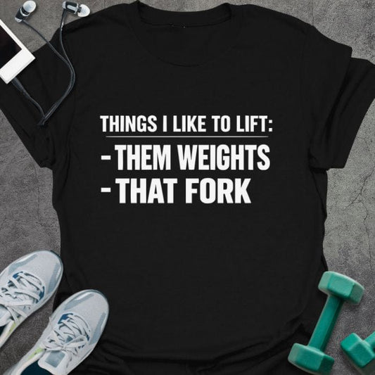 T-Shirt Black / S Them Weights T-Shirt