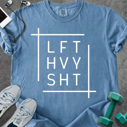 Blue jean t-shirt printed with "Lft Hvy Sht" in white
