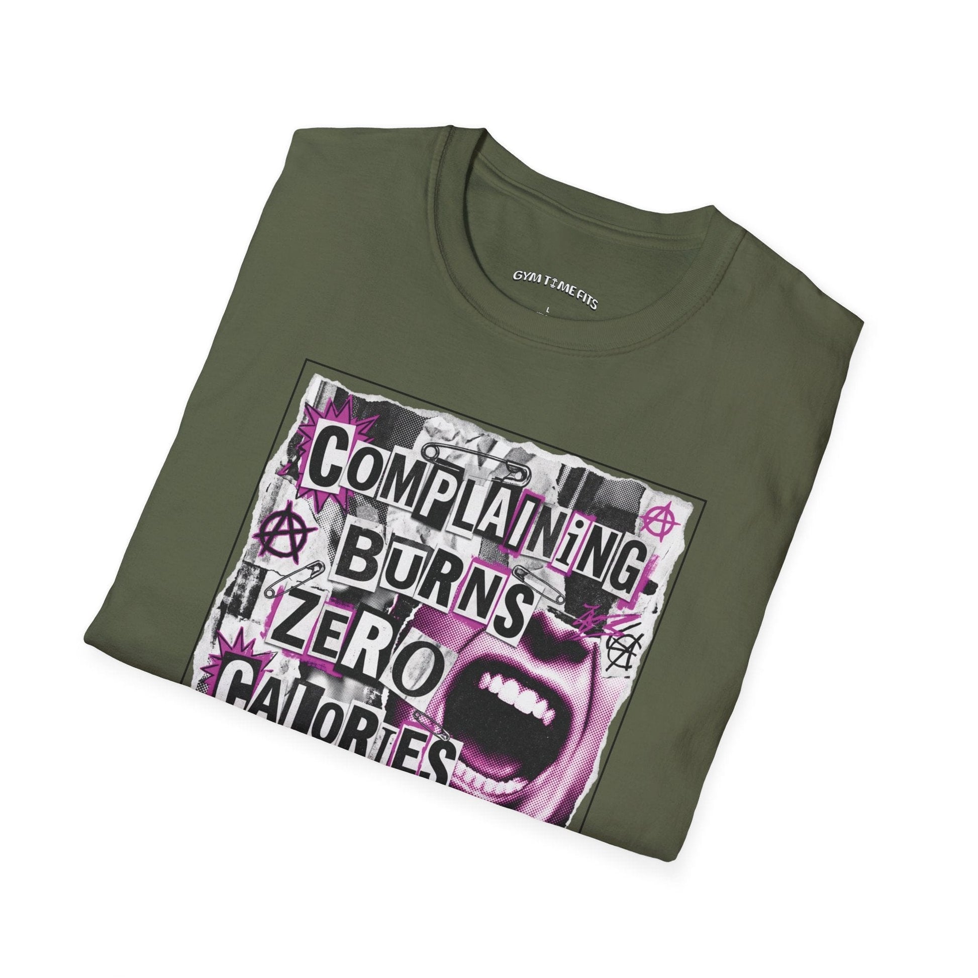 T-shirt printed with "Complaining Burns Zero Calories" in black and pink, with pink smiley face