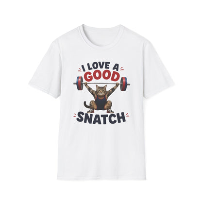 T-Shirt Good Snatch T-Shirt