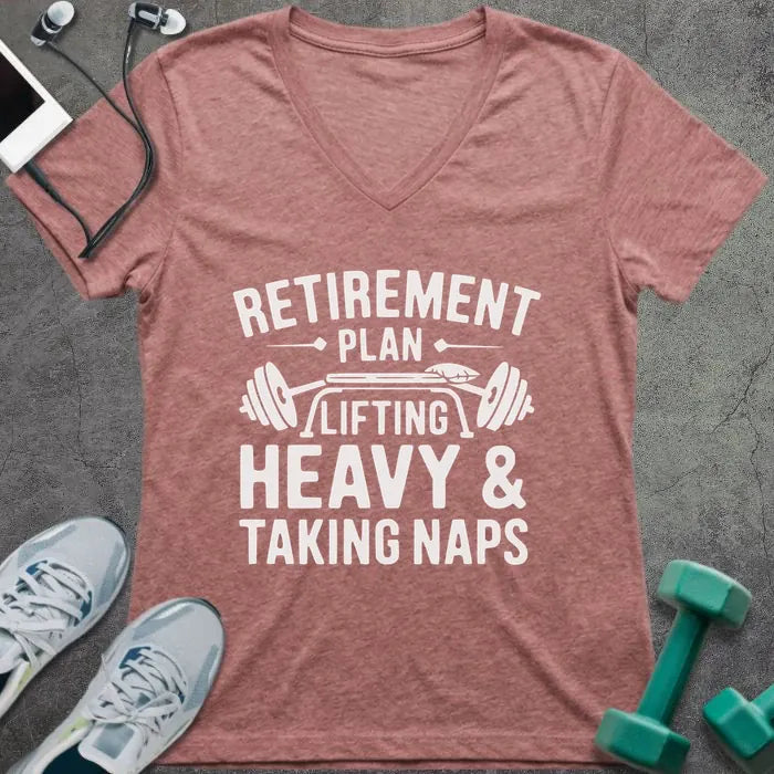 Heather mauve t-shirt printed with "Retirement Plan: Lifting Heavy & Taking Naps" in white, with a barbell graphic
