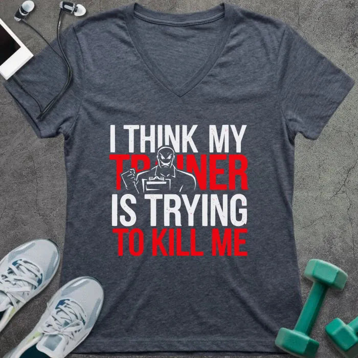 Heather navy t-shirt printed with "I Think my Trainer is Trying to Kill Me" in red and white