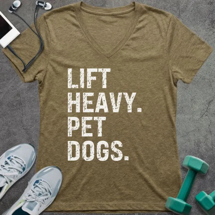 Heather olive t-shirt printed with "Lift Heavy. Pet Dogs."