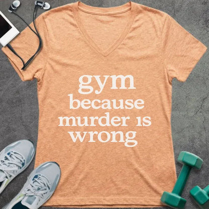 Heather peach t-shirt printed with "gym because murder is wrong"