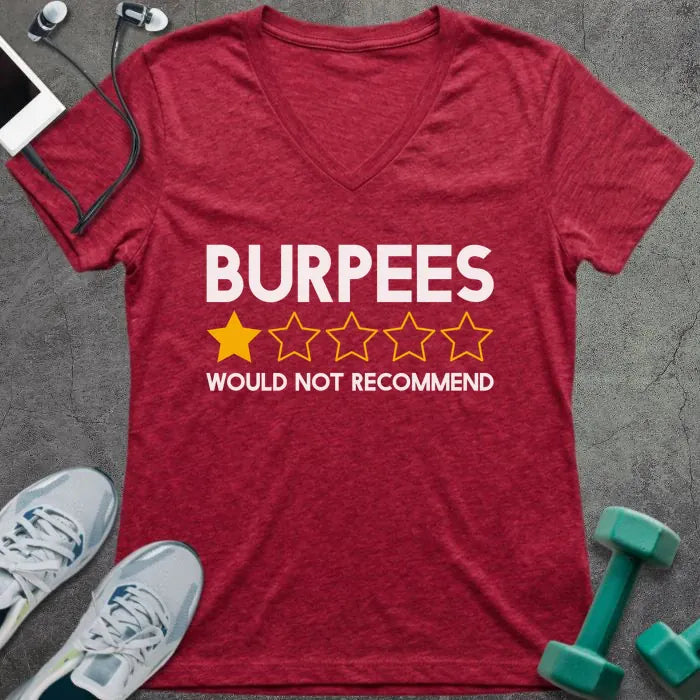 Heather red t-shirt printed with "Burpees Would Not Recommend" in yellow, white, with a one-star out of five star rating icon