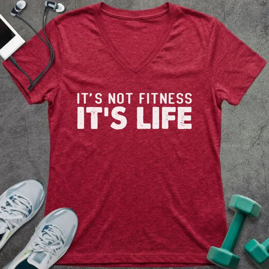 T-Shirt Heather Red / S It's Not Fitness It's Life V-Neck
