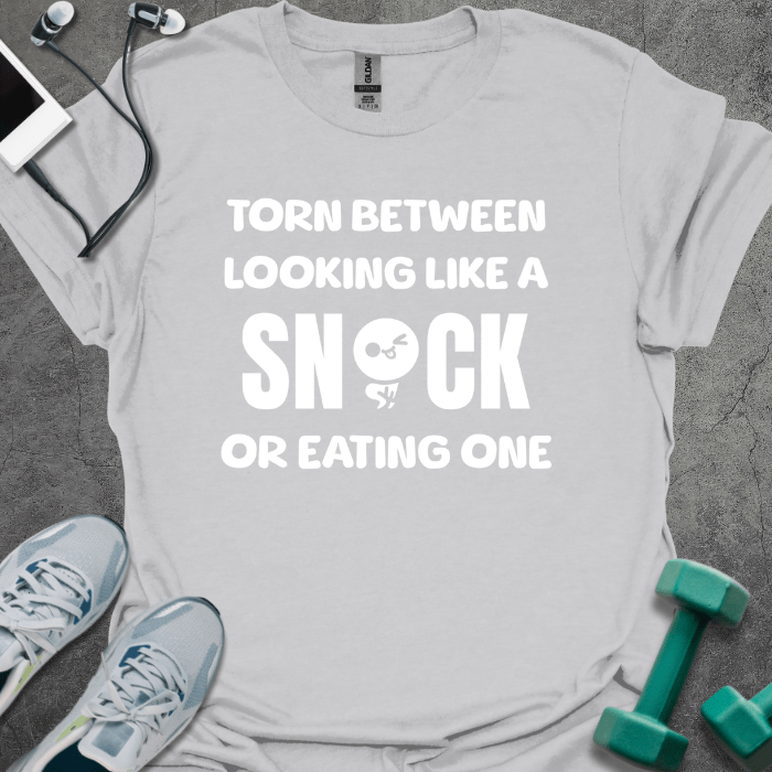 T-Shirt Ice Grey / S Torn Between Looking Like A Snack Or Eating One T-Shirt