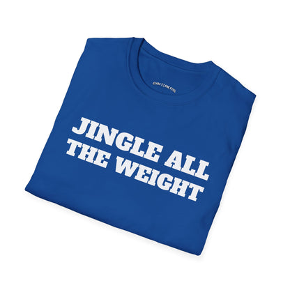 Folded royal blue t-shirt printed with "JINGLE ALL THE WEIGHT" in white