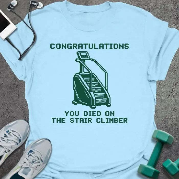 T-Shirt Light Blue / M Stair Climber T-Shirt