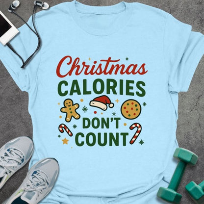 T-Shirt Light Blue / S Christmas Don't Count T-Shirt