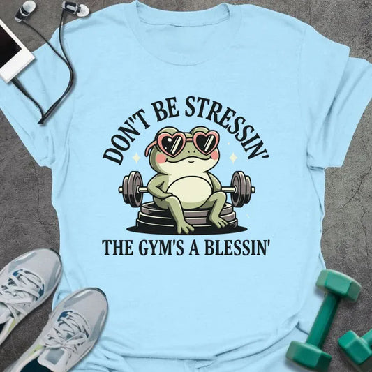 T-Shirt Light Blue / S Don't Stress T-Shirt