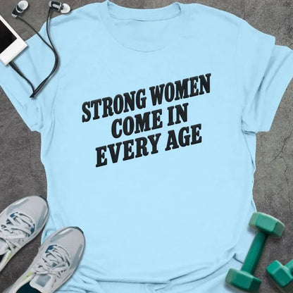 T-Shirt Light Blue / S Every Age T-Shirt